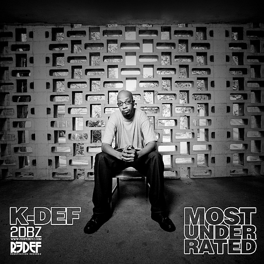 K-Def – Most Underrated (Mixtape)