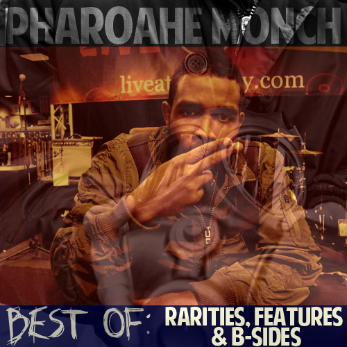 Pharoahe Monch – Best of Rarities, Features & B-Sides