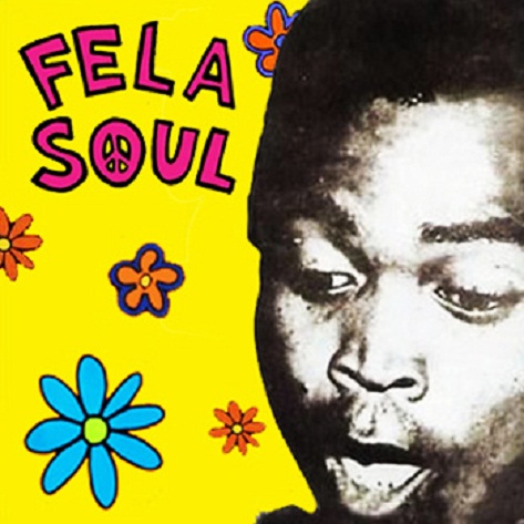 De La Soul & Fela Kuti – Fela Soul