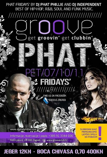 PHAT FRIDAYS 7.10