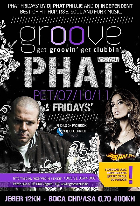 Phat Fridays @ Groove Club Zagreb (7.10.)