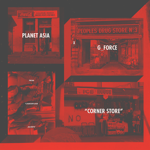 Planet Asia & G Force – Corner Store