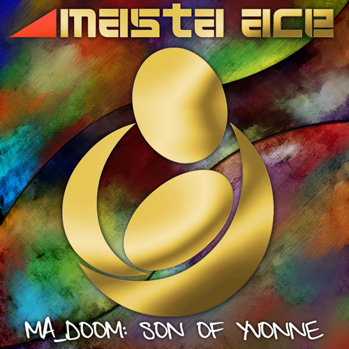 Masta Ace + MF Doom – MA_Doom: Son Of Yvonne (Album Artwork)