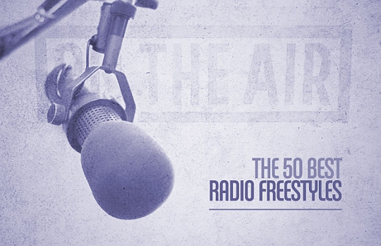 The 50 Best Radio Freestyles by Complex.com