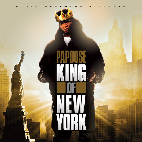 Papoose – King Of New York (Mixtape)