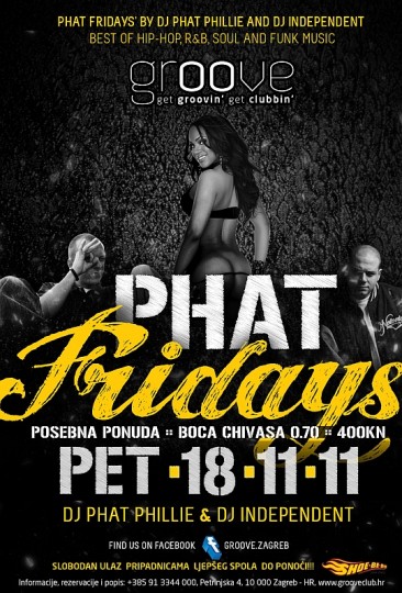 PHAT FRIDAYS 18.11