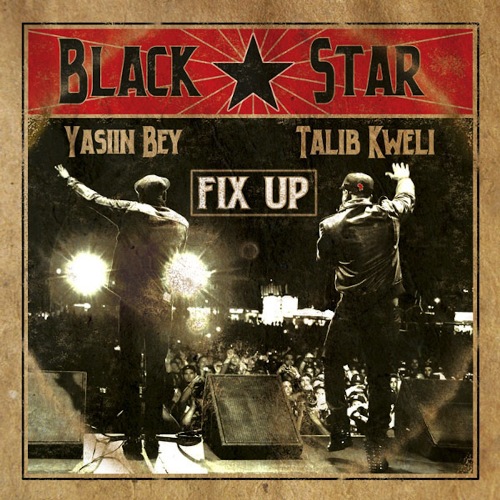 Black Star – Fix Up