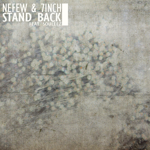 Nefew Feat. Souleez – Stand Back