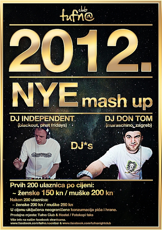 Mash Up NYE w/ DJ Don Tom & DJ Independent @ Club Tufna (Osijek)