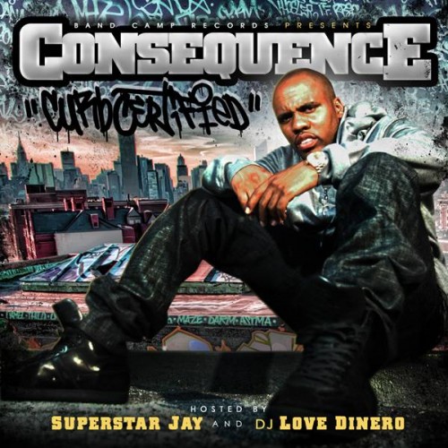 Consequence – Curb Certified (Mixtape)