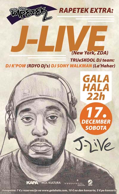 J-Live @ Gala Hala (AKC Metelkova, Ljubljana)