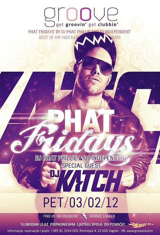 DJ Katch (Frankfurt) @ Phat Fridays (Groove Club)