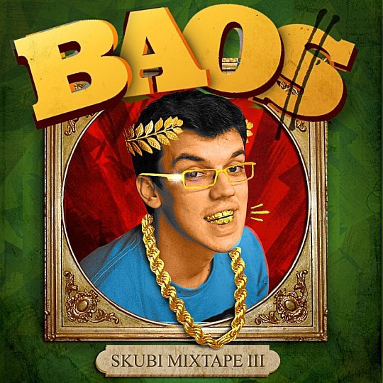 Skubi – Baos (Mixtape III)