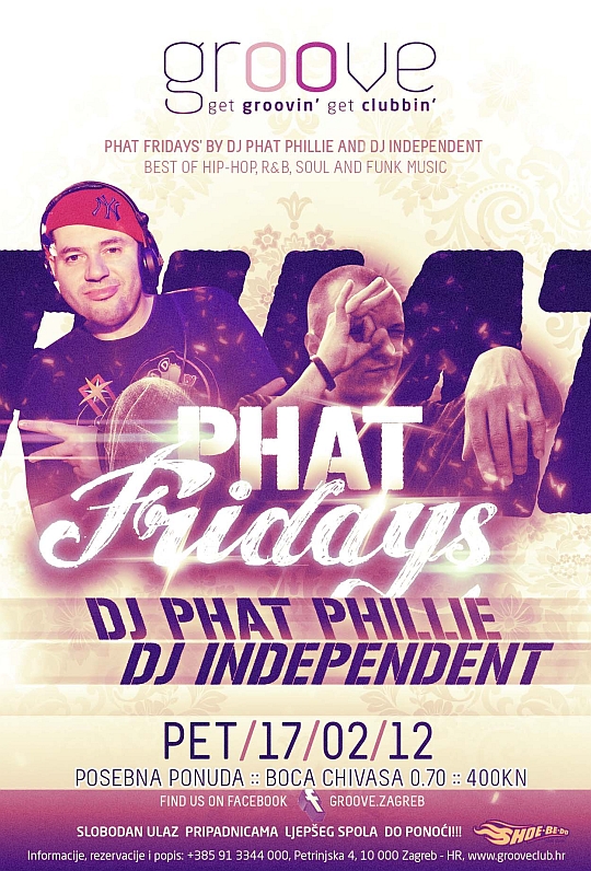 Phat Fridays @ Groove Club (17.2.)