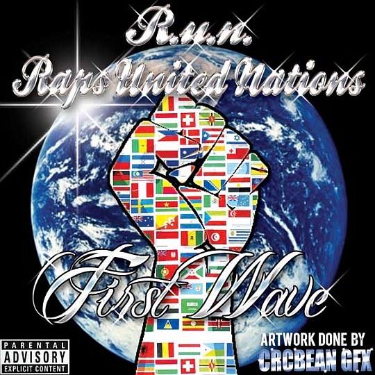 R.U.N. (RapsUnitedNation) – First Wave (Mixtape)
