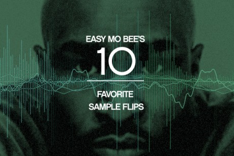 Easy Mo Bee’s Ten Favorite Sample Flips