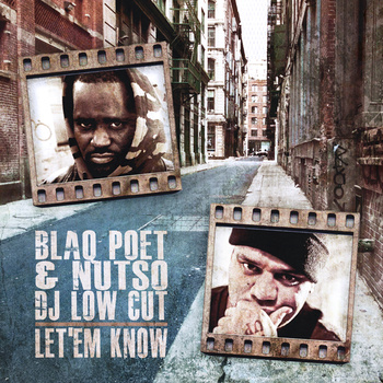 Blaq Poet & Nutso – Let ‘Em Know