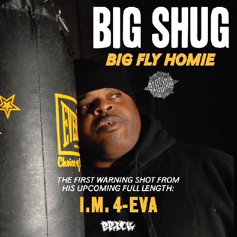 Big Shug – Big Fly Homie