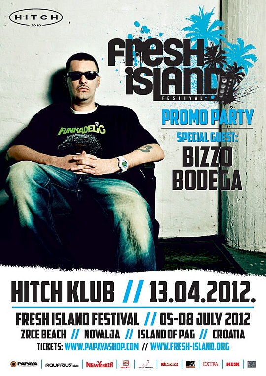 DJ Bizzo Bodega @ Fresh Island Promo Party (Hitch, Zadar)