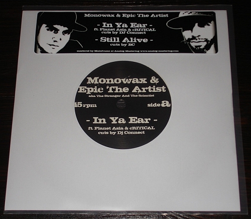 Monowax & Epic The Artist – In Ya Ear / Still Alive