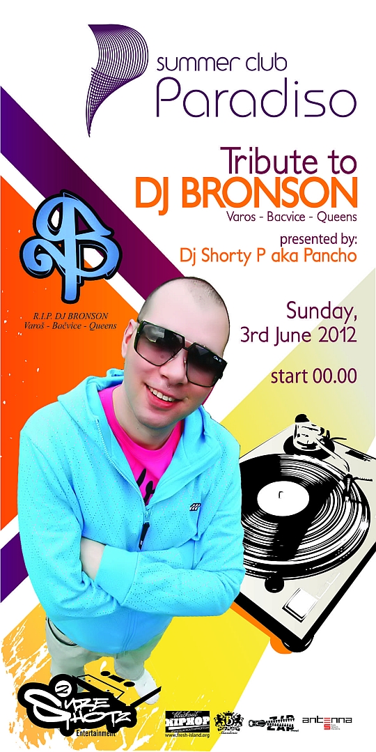 Tribute To DJ Bronson @ Club Paradiso (Skopje)