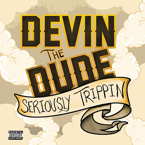 Devin The Dude – You’ll Be Satisfied