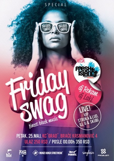 fridays swag