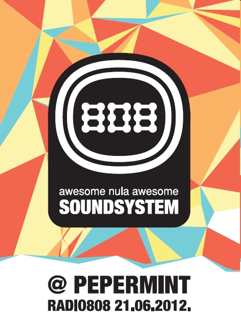 Radio808 Soundsystem večeras u klubu Pepermint!