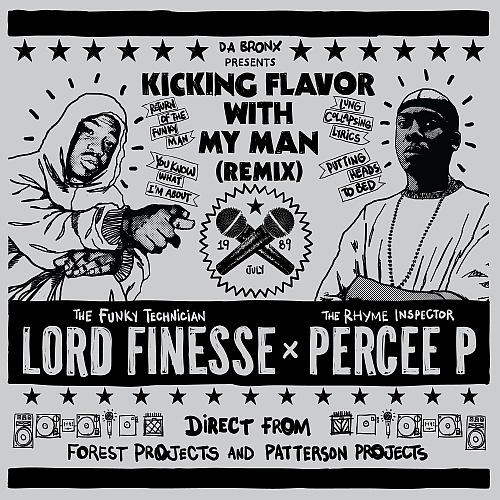 Lord Finesse Feat. Percee P – Kicking Flavor With My Man (Remix)