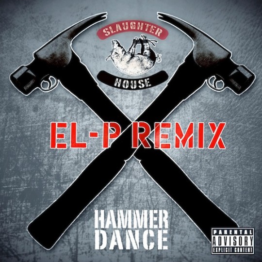 Hammer-Dance-El-P-Remix