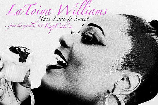 Latoiya Williams – This Love Is Sweet (prod. by Nottz)