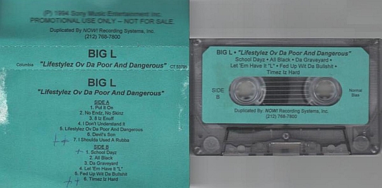 Big L – Lifestylez Ov Da Poor & Dangerous (Promo Cassette)