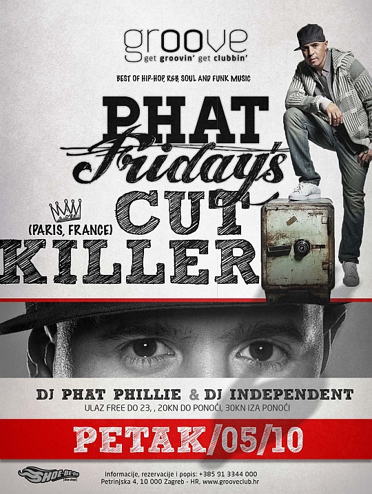 DJ Cut Killer (Paris) @ Phat Fridays (Groove Club)