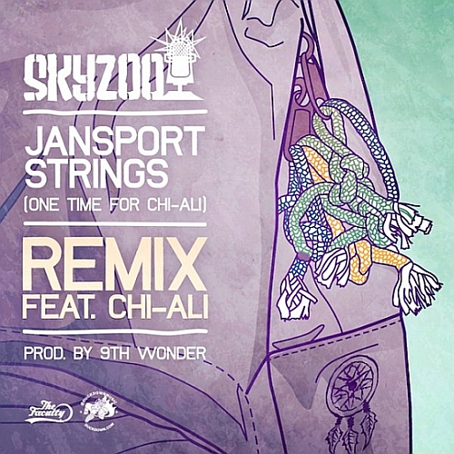 Skyzoo Feat. Chi-Ali – Jansport Strings (Remix)