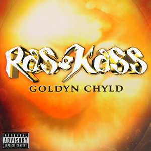 Ras Kass – Goldyn Chyld (Full Mastered Album)