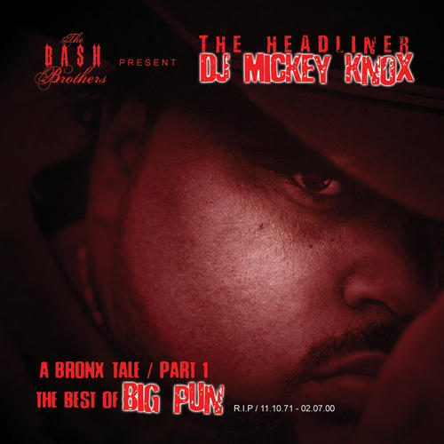 DJ Mickey Knox – The Best Of Big Pun (Mixtape)