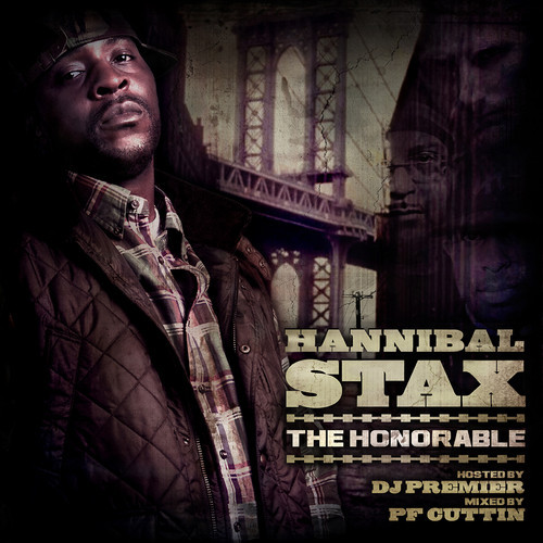 Hannibal Stax – The Honorable (Mixtape)