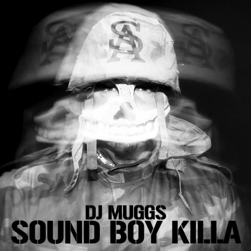 DJ Muggs – Sound Boy Killa (EP)