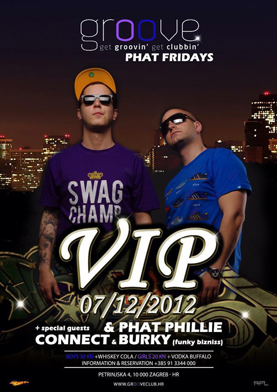 VIP Live @ Phat Fridays (Groove Zagreb)