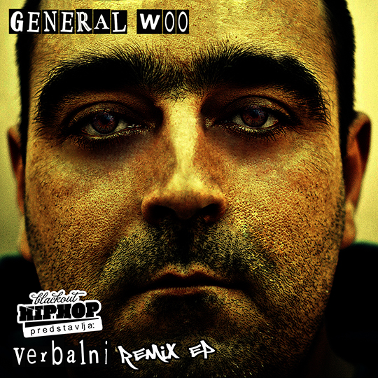 General Woo priprema turneju + “Verbalni Remix” EP od sutra na downloadu!