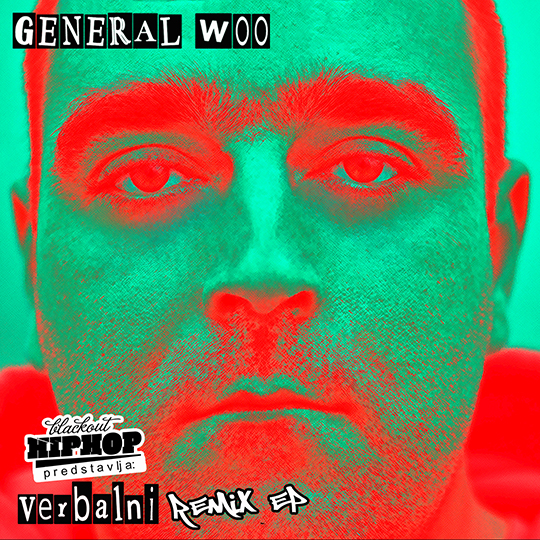 General Woo – Verbalni Remix (EP)