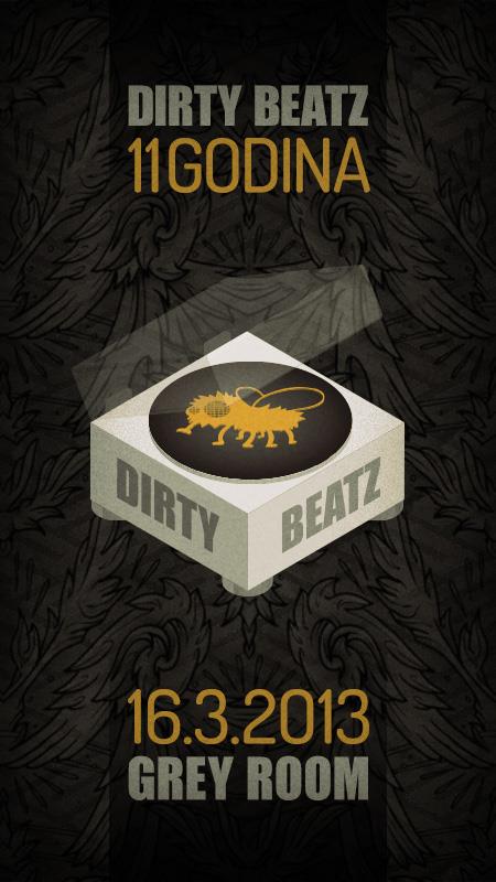 Dirty Beatz 11 @ Grey Room (AKC Medika, Zagreb)