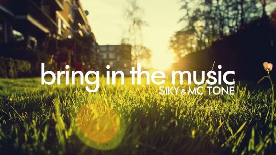 bring in the music