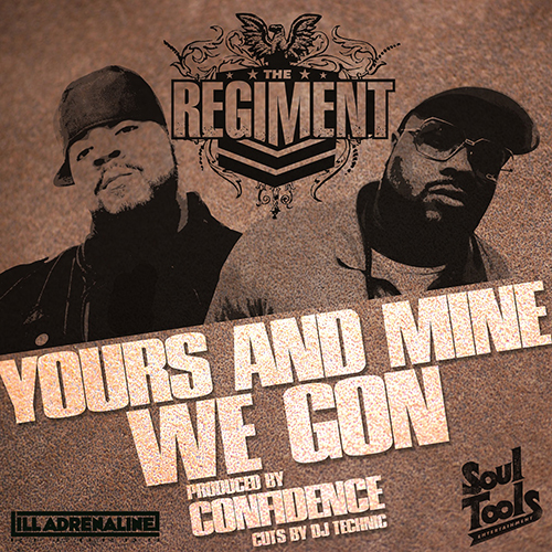 The Regiment & Confidence – Yours And Mine