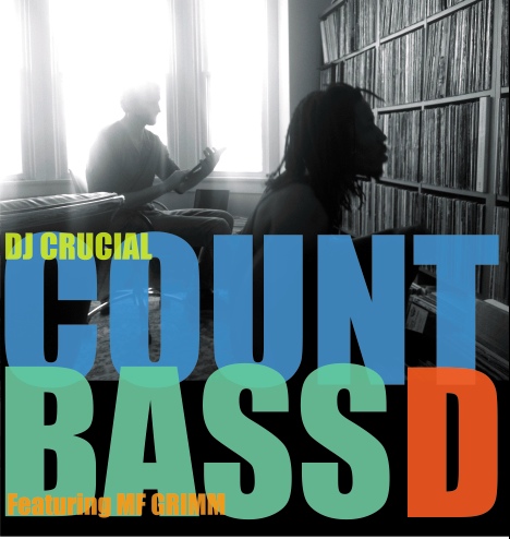 Count Bass D & DJ Crucial Feat. MF Grimm – That’s Good