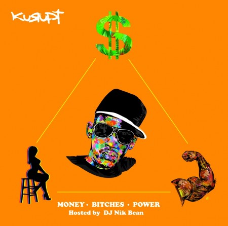 Kurupt – Money Bitches Power (Mixtape)