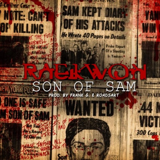 Raekwon – Son of Sam