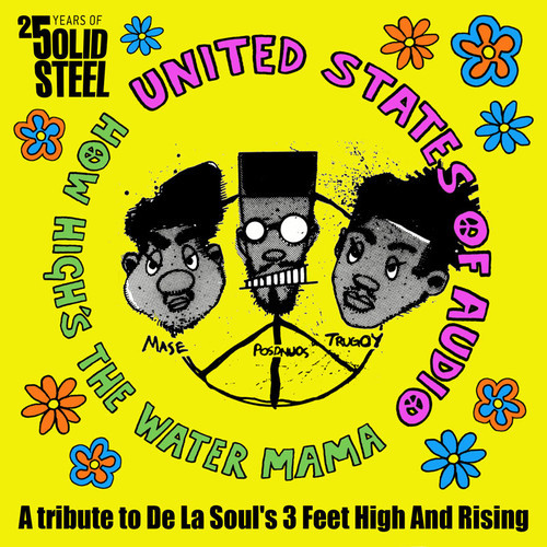 Solid Steel Radio Show – A Tribute To De La Soul’s ‘3 Feet High And Rising’