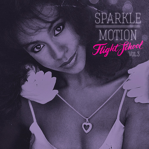 Sparkle Motion – Flight School Vol. 3 (Mixtape)