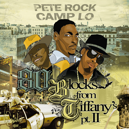 Pete Rock & Camp Lo – 80 Blocks From Tiffany’s Pt 2 (Free Mixtape)